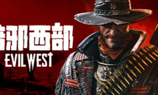 动作冒险游戏《暗邪西部》公布全新概览预告片0